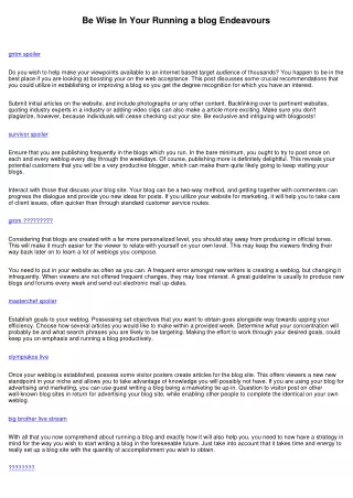 be wise in your running a blog endeavours