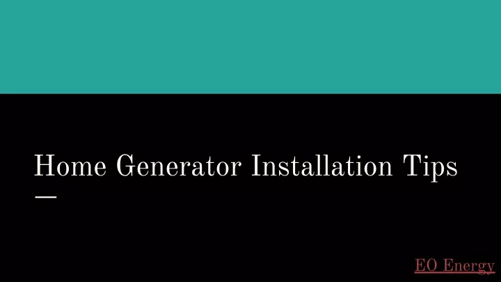 home generator installation tips