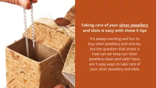 Taking care of your silver jewellery and idols is easy with these 5 tips