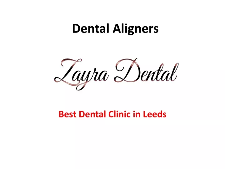 dental aligners