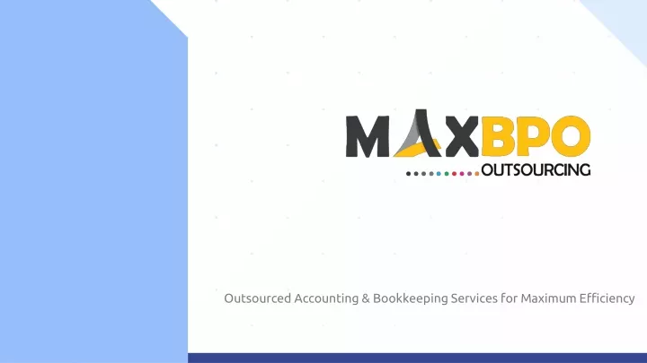 outsourced accounting bookkeeping services for maximum efficiency