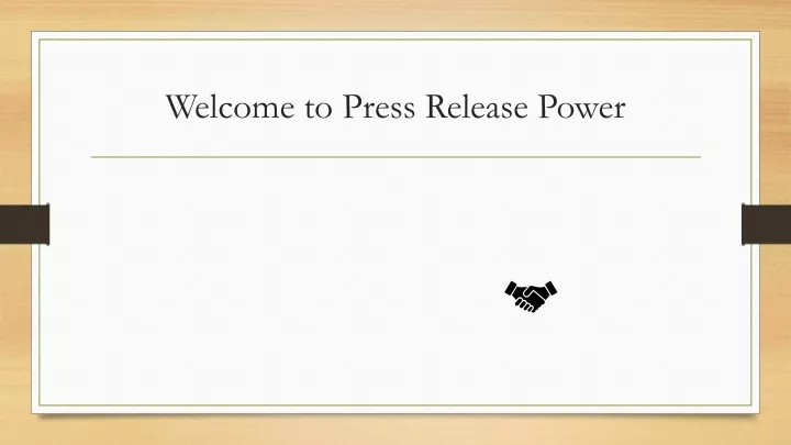 welcome to press release power