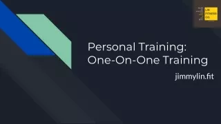 Personal Training: One-On-One Training