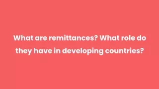 what are remittances what role do they have