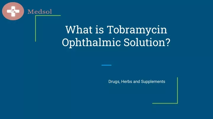 what is tobramycin ophthalmic solution