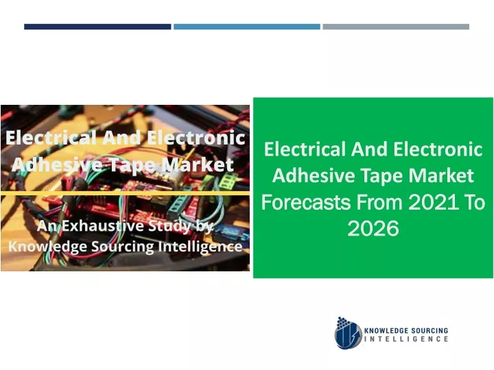 electrical and electronic adhesive tape market