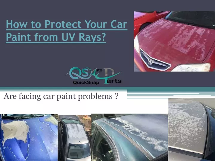 how to protect your car paint from uv rays