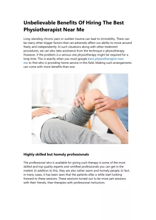Unbelievable Benefits Of Hiring The Best Physiotherapist Near Me