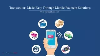 transactions made easy through mobile payment