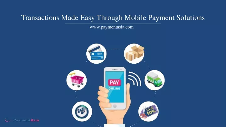 transactions made easy through mobile payment