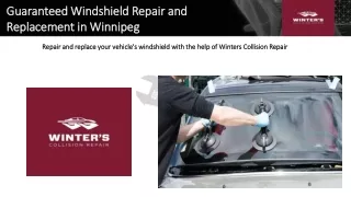 Guaranteed Windshield Repair and Replacement in Winnipeg