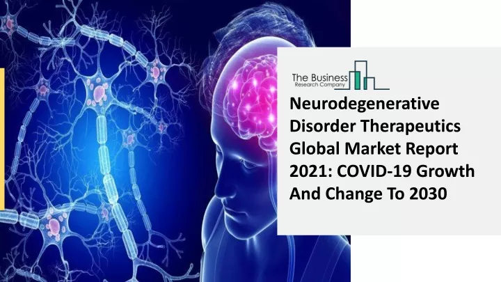 neurodegenerative disorder therapeutics global