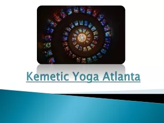 How Kemetic Yoga Atlanta Help You In Restoring Your Energy & Rebuild Your Health