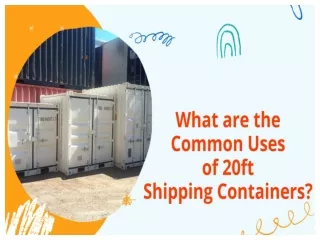 What are the Common Uses of 20ft Shipping Containers