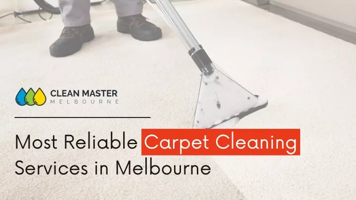 most reliable carpet cleaning services