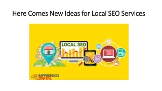 Here Comes New Ideas For Local SEO Services