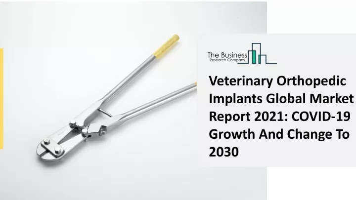 veterinary orthopedic implants global market