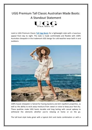 UGG Premium Tall Classic Australian Made Boots A Standout Statement