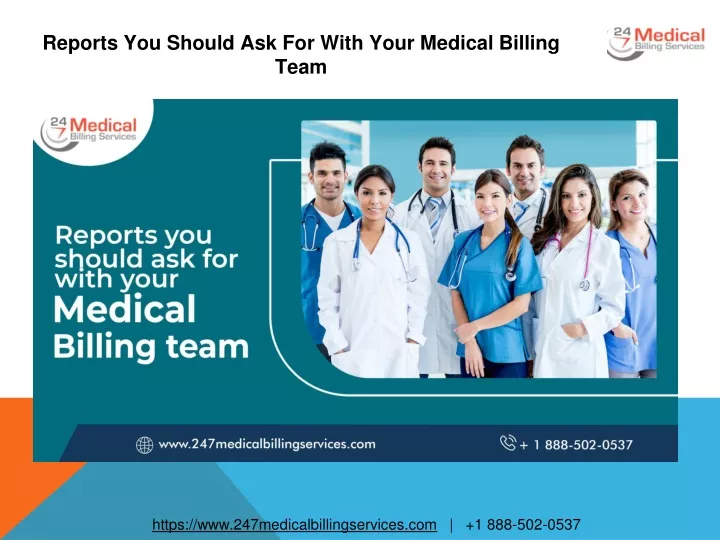 reports you should ask for with your medical billing team