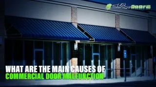 What Are the Main Causes Of Commercial Door Malfunction