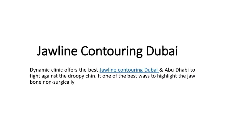 jawline contouring dubai