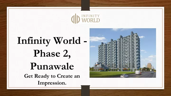 infinity world phase 2 punawale get ready