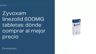 Zyvoxam 600 mg tabletas al mejor precio en México