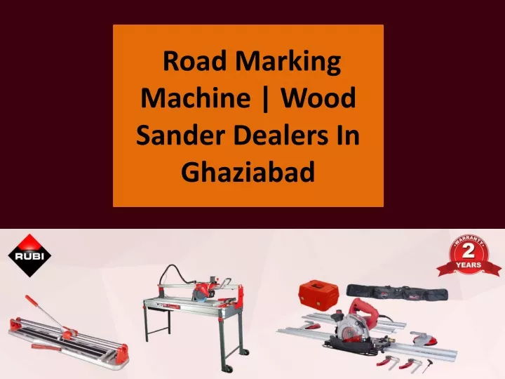 road marking machine wood sander dealers