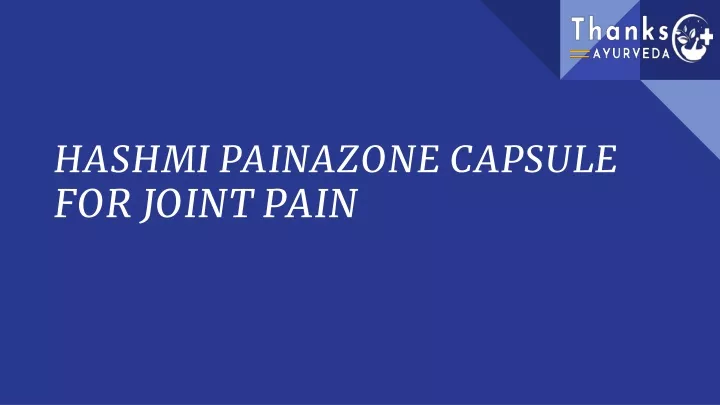 hashmi painazone capsule for joint pain