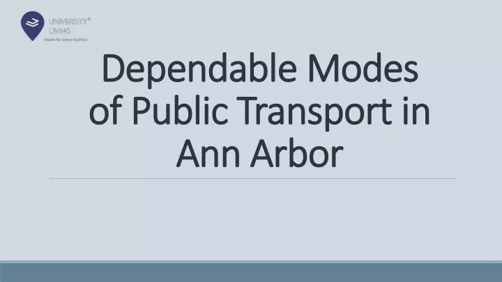 dependable modes of public transport in ann arbor