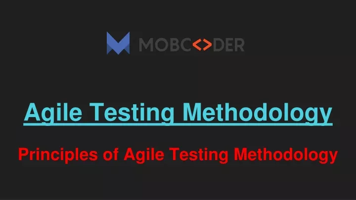 agile testing methodology