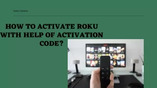 How To Activate Roku With Help Of Activation Code?