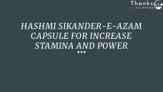 HASHMI SIKANDER-E-AZAM CAPSULE FOR INCREASE STAMINA AND POWER