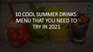 10 cool summer drinks menu that you need to try in 2021