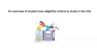 An overview of student loan eligibility criteria to study in the USA