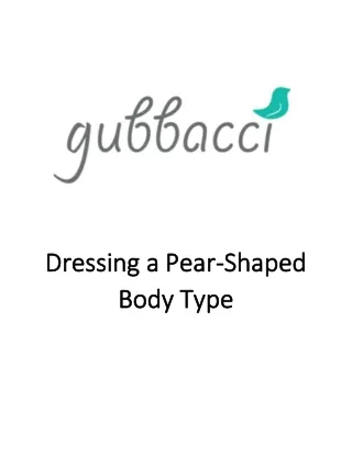 Dressing a Pear-Shaped Body Type