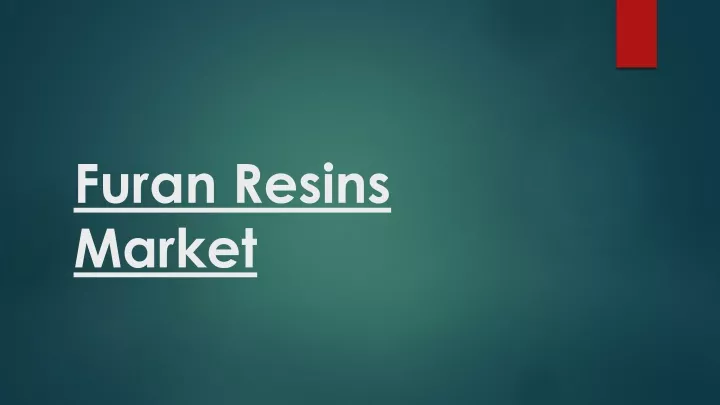 furan resins market