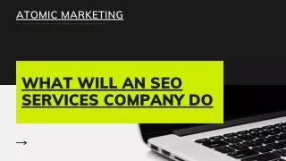 What Will an SEO Services Company Do