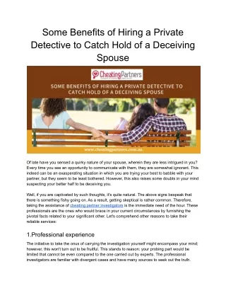 Some Benefits of Hiring a Private Detective to Catch Hold of a Deceiving Spouse