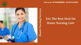 Get The Best Deal On Home Nursing Care