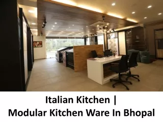 Italian Kitchen |Modular Kitchen Ware In Bhopal