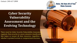 Cyber Security Vulnerability Assessment and the Evolving Technology