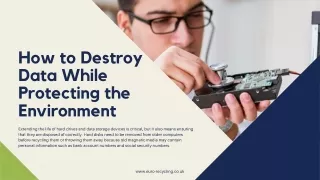 How to Destroy Data While Protecting the Environment
