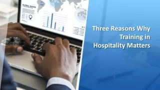 Three Reasons Why Training in Hospitality Matters