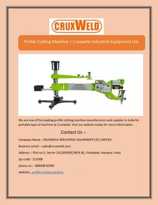 Profile Cutting Machine | Cruxweld Industrial Equipment Ltd.