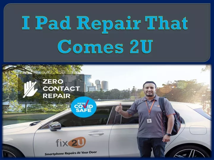 i pad repair that comes 2u
