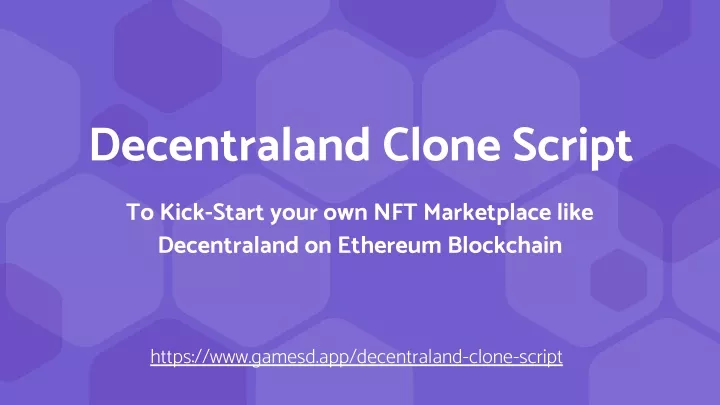 decentraland clone script to kick start your