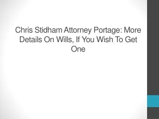 Chris Stidham Attorney Portage More Details On Wills, If You Wish To Get One