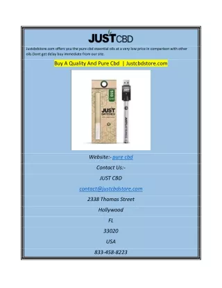 justcbdstore com offers you the pure