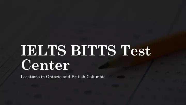 ielts bitts test center